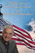 Americans, First Generation af James Guglielmo