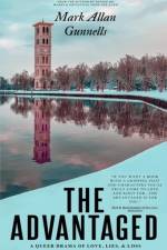 The Advantaged af Mark Allan Gunnells