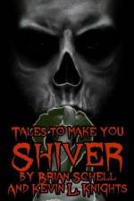 TALES TO MAKE YOU SHIVER VOLUME 2 af Kevin L Knights