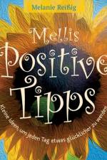 Mellis positive Tipps af Melanie Reißig