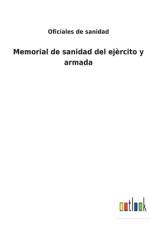 Memorial de sanidad del ejercito y armada af Oficiales de Sanidad
