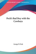 Peck's Bad Boy With The Cowboys
