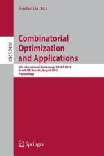Combinatorial Optimization and Applications af Guohui Lin