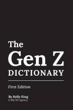 The Gen Z Dictionary