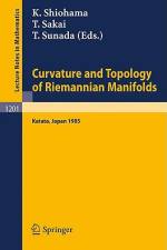 Curvature and Topology of Riemannian Manifolds af Katsuhiro Shiohama