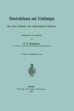 Konstruktionen und Schaltungen aus dem Gebiete der elektrischen Bahnen af Ole Sivert Bragstadt