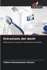 Estrazione dei denti af Fofana Ramatoulaye Kalossi