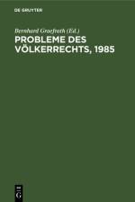 Probleme des Volkerrechts, 1985