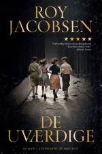 De uværdige af Roy Jacobsen