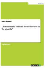 Die romaneske Struktur des Abenteuers in 