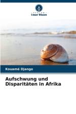 Aufschwung und Disparitäten in Afrika af Kouamé Django