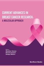 Current Advances in Breast Cancer Research: A Molecular Approach af Shankar Suman