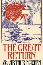 The Great Return af Arthur Machen