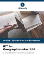 IKT im Geographieunterricht af Letícia Carvalho Belchior Fernandes