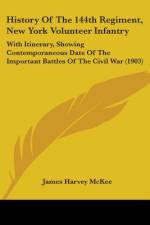History Of The 144th Regiment, New York Volunteer Infantry af James Harvey McKee