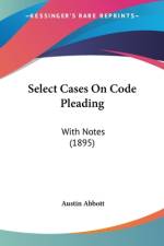 Select Cases On Code Pleading af Austin Abbott