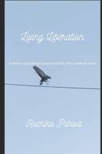 Living Liberation af Ruchika Pahwa