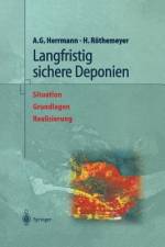Langfristig sichere Deponien af Helmut Röthemeyer