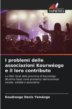 I problemi delle associazioni Kourwéogo e il loro contributo af Koudraogo Denis Yaméogo