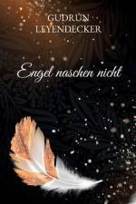 Engel naschen nicht af Gudrun Leyendecker
