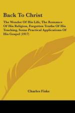 Back To Christ af Charles Fiske