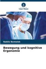 Bewegung und kognitive Ergonomie af Nabile Bentaleb
