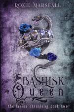 The Basilisk Queen af Rozie K. Marshall