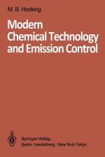 Modern Chemical Technology and Emission Control af M. B. Hocking
