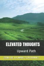 Elevated Thoughts af Zeno de la Mare Stachowicz