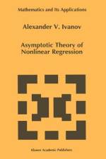 Asymptotic Theory of Nonlinear Regression af A. A. Ivanov