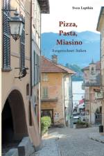 Pizza, Pasta, Miasino af Sven Lepthin