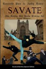 SAVATE THE DEADLY OLD BOOTS KICKING ART FROM FRANCE af Andy Kunz