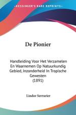 De Pionier af Lindor Serrurier