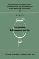 Intraaortale Ballongegenpulsation af E. R. de Vivie
