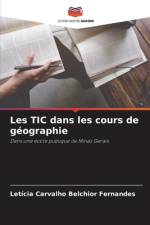Les TIC dans les cours de géographie af Letícia Carvalho Belchior Fernandes