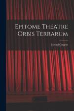 Epitome Theatre Orbis Terrarum af Michel Coignet