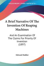 A Brief Narrative Of The Invention Of Reaping Machines af Edward Stabler