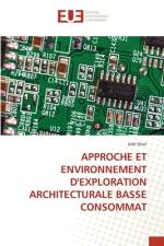 APPROCHE ET ENVIRONNEMENT D'EXPLORATION ARCHITECTURALE BASSE CONSOMMAT af Jalel Ktari