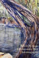 Robert Hatcher Hoge's Autobiography af Robert H. Hoge