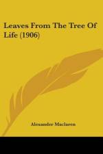 Leaves From The Tree Of Life (1906) af Alexander Maclaren