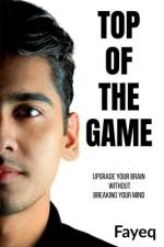 Top of the Game af Fayeq Qamar