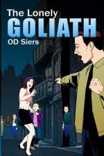The Lonely Goliath af Od Siers