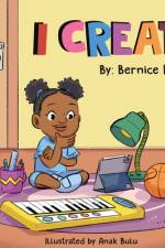 I Create af Bernice Loman