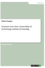 Learners now have ownership of technology-enhanced learning af Sixbert Sangwa