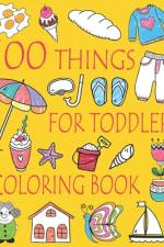 100 Things For Toddler Coloring Book af Ellie And Friends