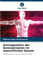 Genregulation der Genexpression im menschlichen Genom af Nebras Rada Mohammed