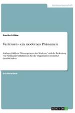 Vertrauen - ein modernes Phänomen af Sascha Lübbe