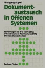 Dokumentaustausch in Offenen Systemen af Wolfgang Appelt