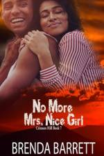 No More Mrs. Nice Girl af Brenda Barrett