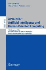 AI*IA 2007: Artificial Intelligence and Human-Oriented Computing af Maria Teresa Pazienza